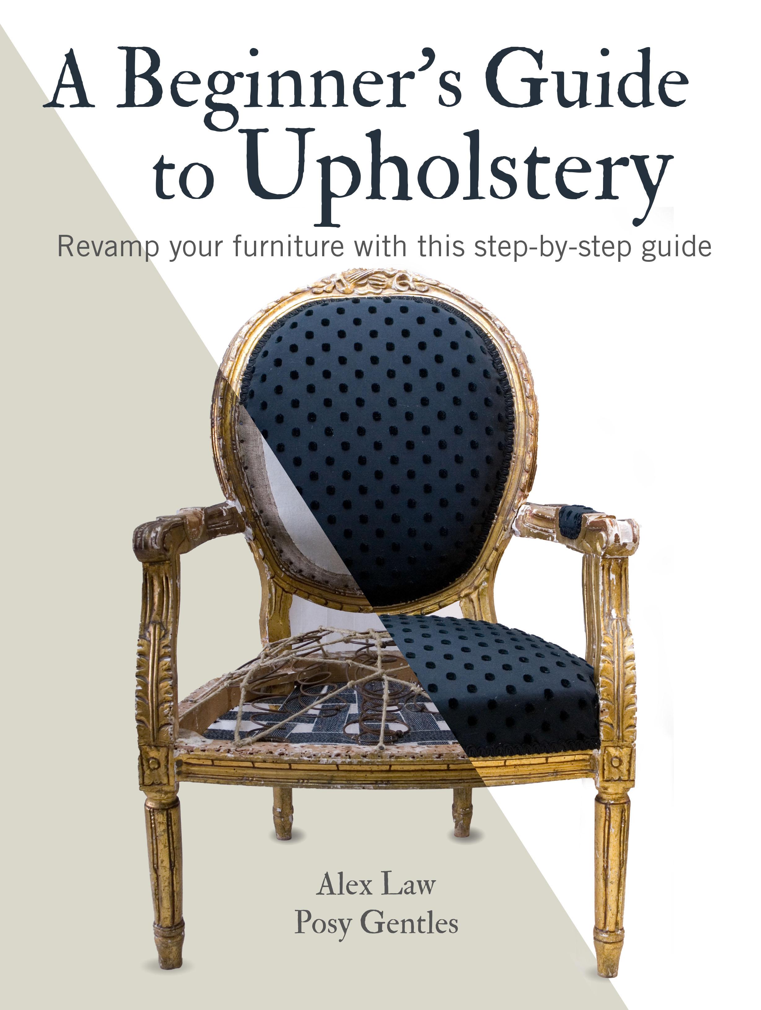 Vorderes Coverbild A Beginner's Guide to Upholstery