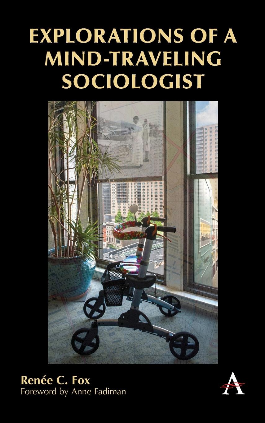 Vorderes Coverbild Explorations of a Mind-Traveling Sociologist
