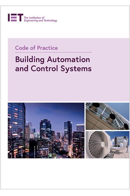 Vorderes Coverbild Code of Practice for Building Automation and Control Systems