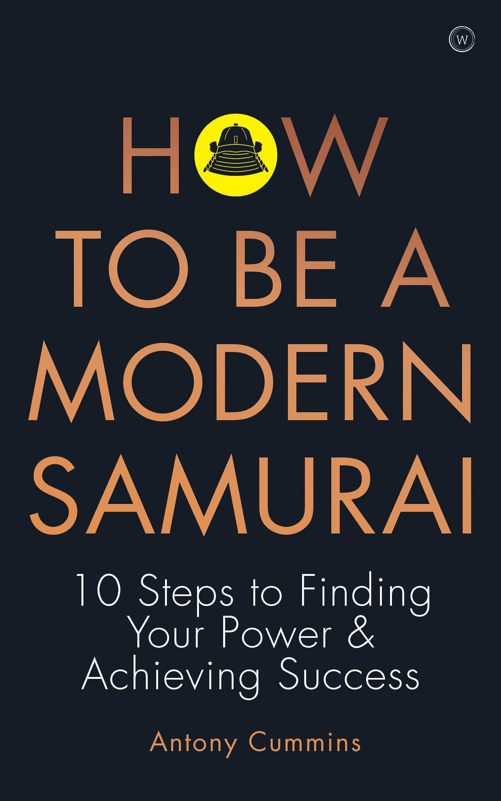 Vorderes Coverbild How to Be a Modern Samurai