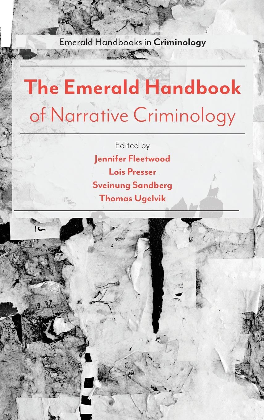 Vorderes Coverbild The Emerald Handbook of Narrative Criminology