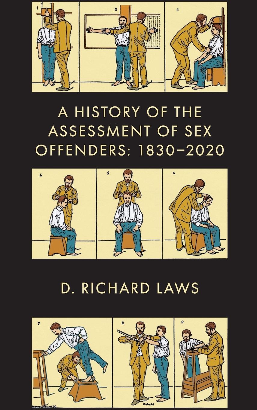 Vorderes Coverbild A History of the Assessment of Sex Offenders