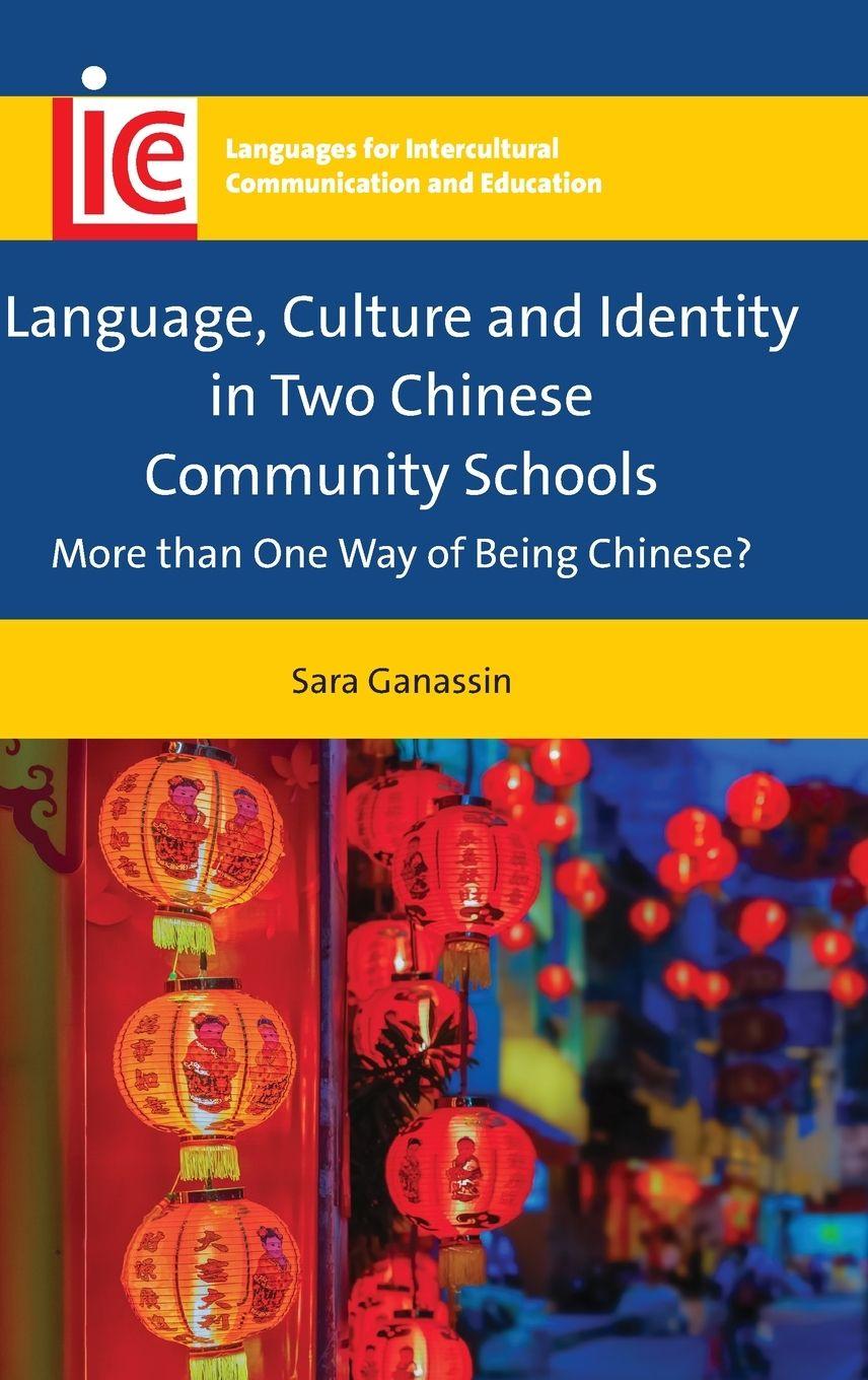 Vorderes Coverbild Language, Culture and Identity in Two Chinese Community Schools