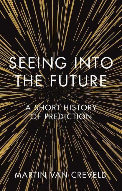 Vorderes Coverbild Seeing Into the Future