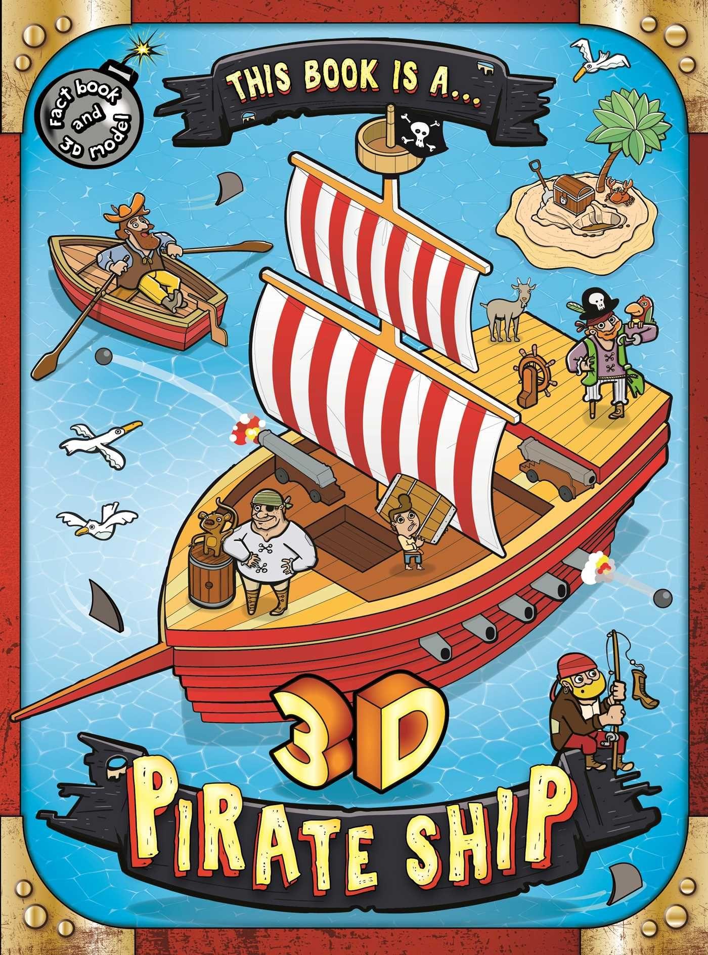 Vorderes Coverbild This Book Is A . . . 3D Pirate Ship