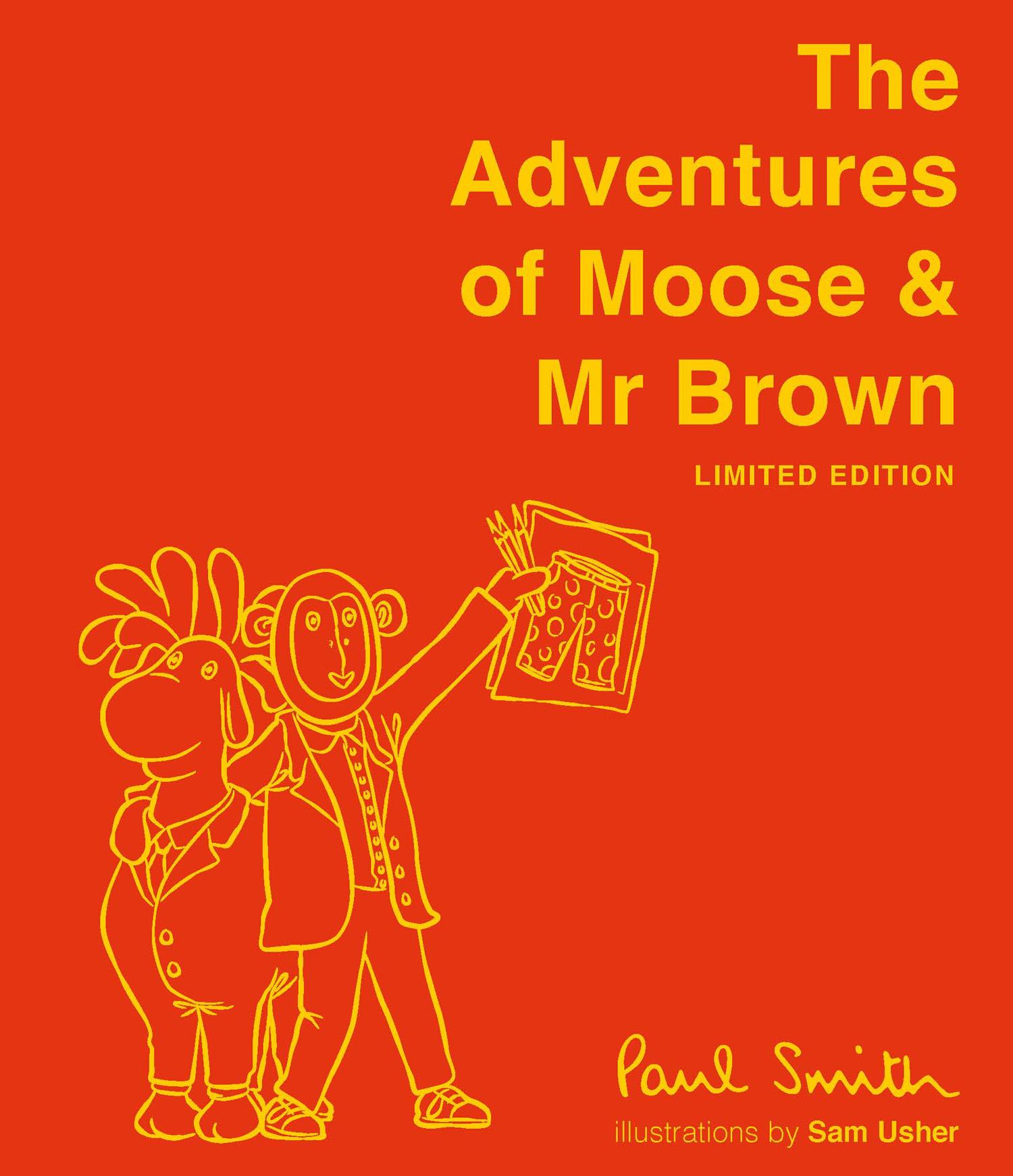 Vorderes Coverbild The Adventures of Moose & MR Brown. Signed, Limited Edition