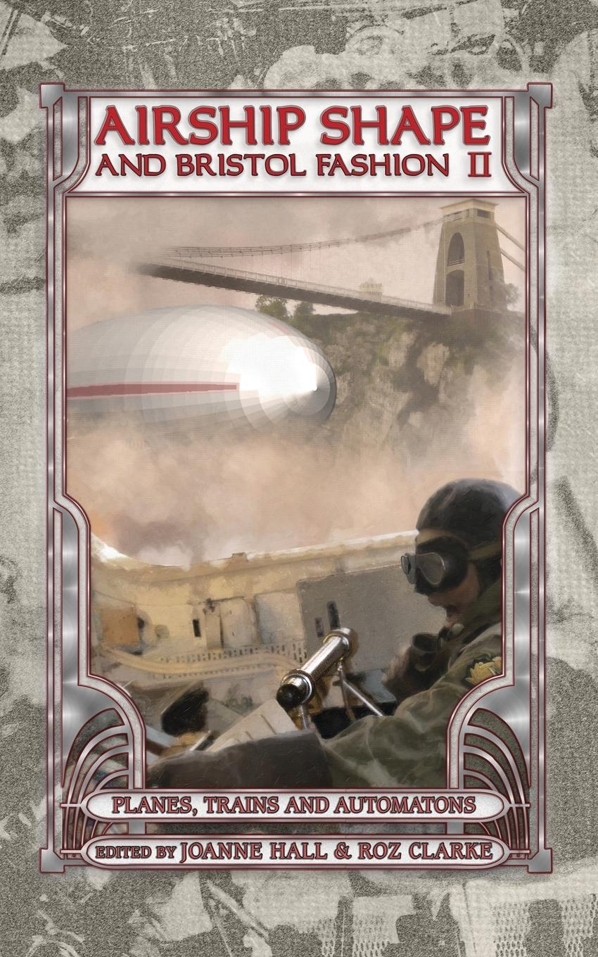 Vorderes Coverbild Airship Shape & Bristol Fashion II