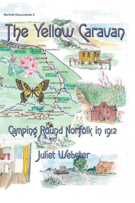 Vorderes Coverbild The Yellow Caravan: Camping Round Norfolk in 1912