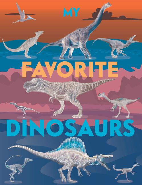 Vorderes Coverbild My Favorite Dinosaurs