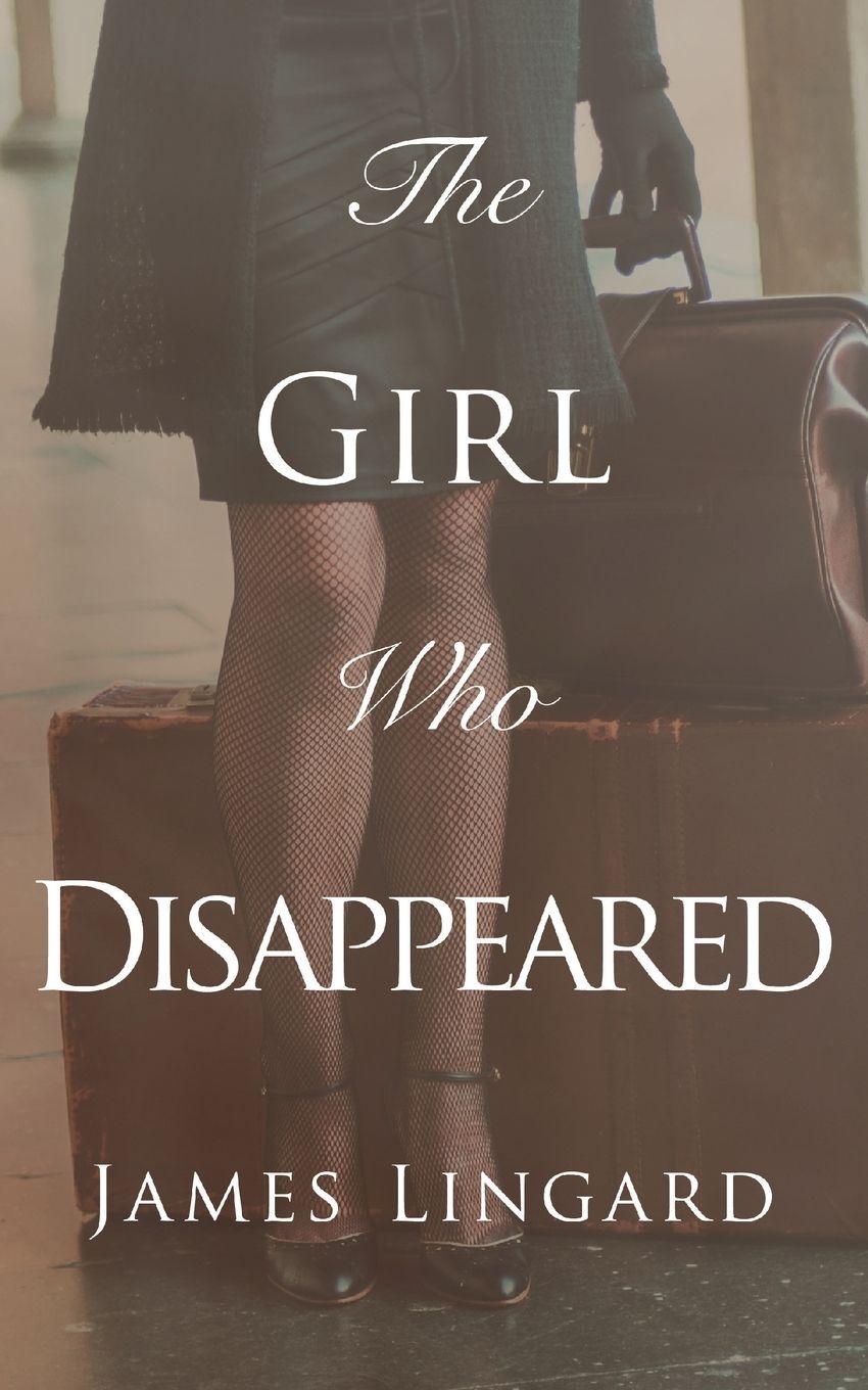 Vorderes Coverbild The Girl Who Disappeared
