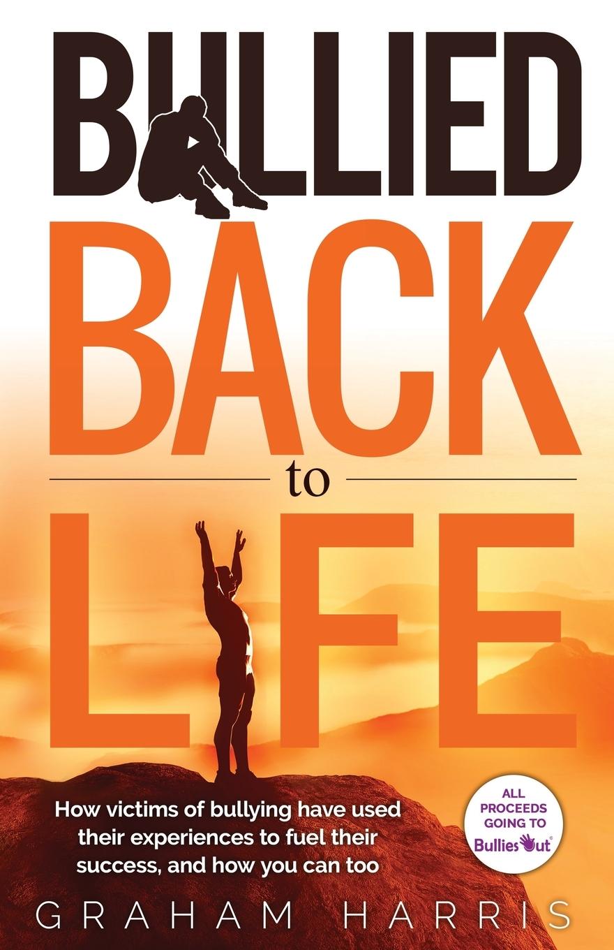 Vorderes Coverbild Bullied Back To Life