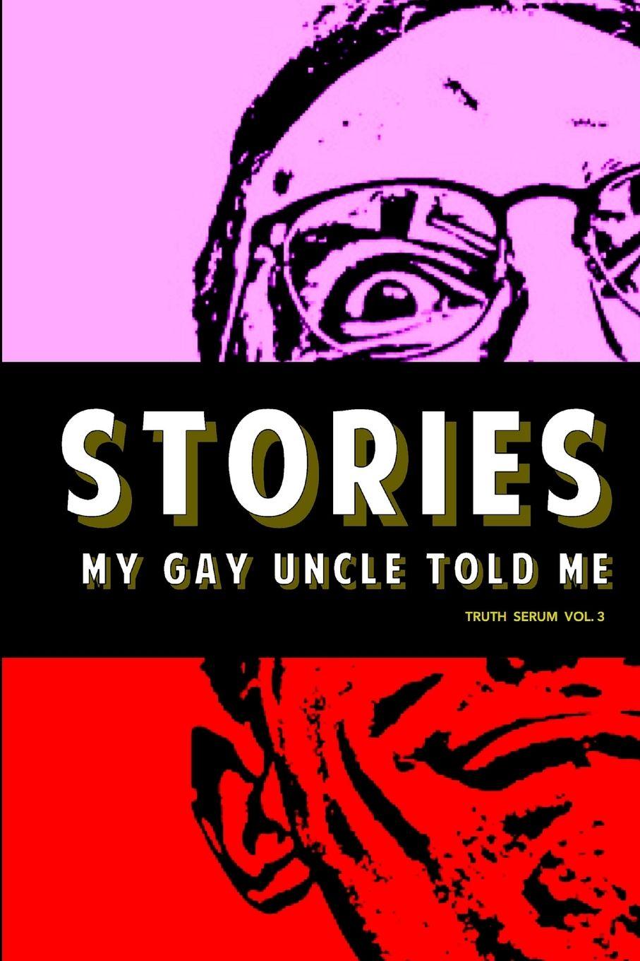 Vorderes Coverbild Stories My Gay Uncle Told Me
