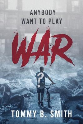 Vorderes Coverbild Anybody Want to Play WAR?