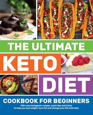 Vorderes Coverbild The Ultimate Keto Diet Cookbook for Beginners