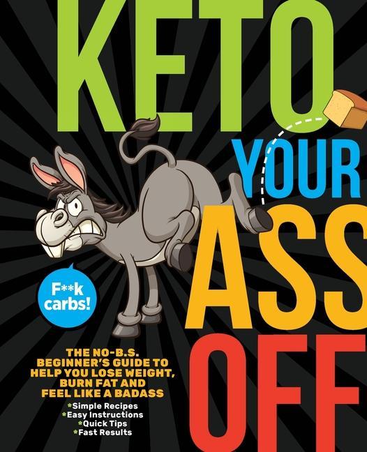 Vorderes Coverbild Keto Your Ass Off