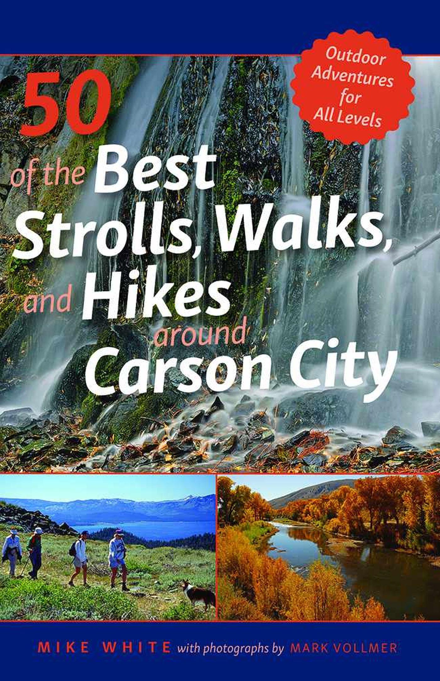 Vorderes Coverbild 50 of the Best Strolls, Walks, and Hikes Around Carson City