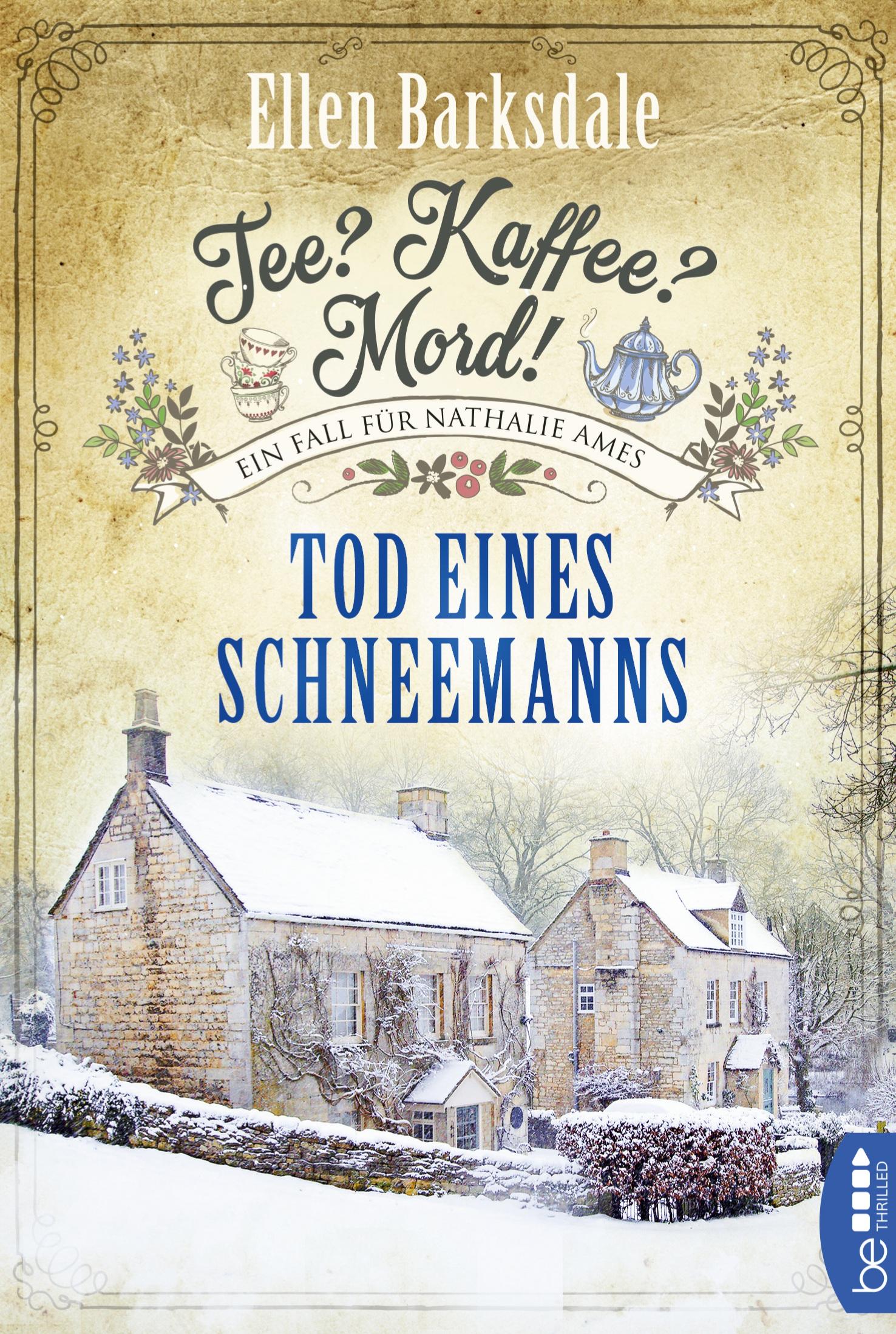 Vorderes Coverbild Tee? Kaffee? Mord! Tod eines Schneemanns