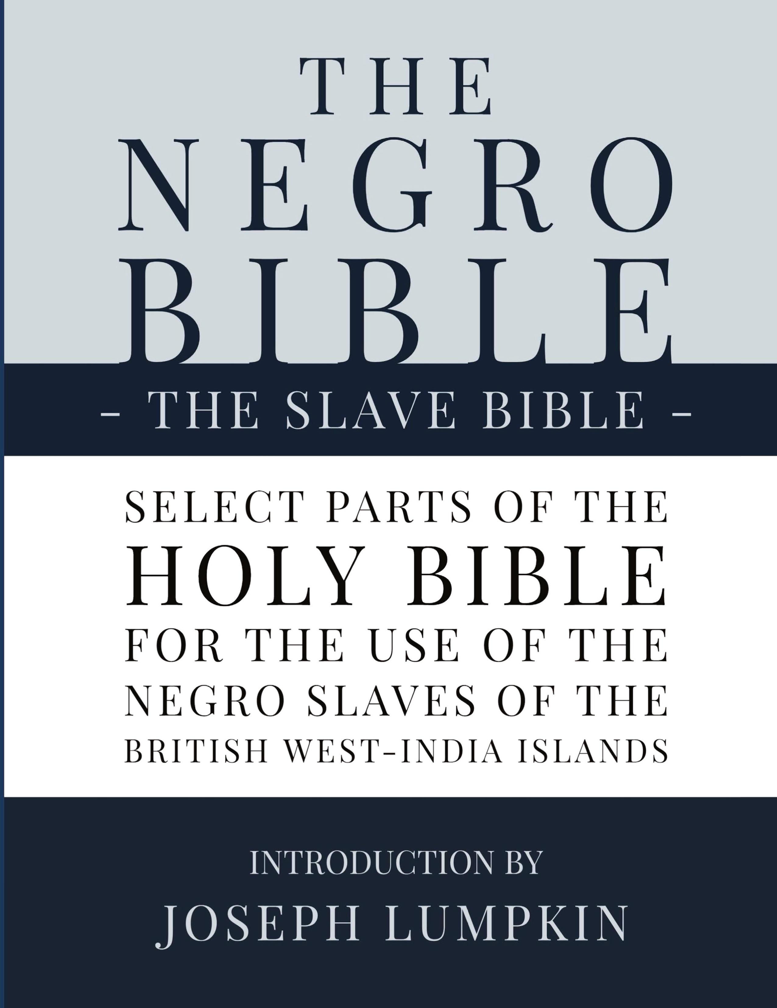 Vorderes Coverbild The Negro Bible - The Slave Bible