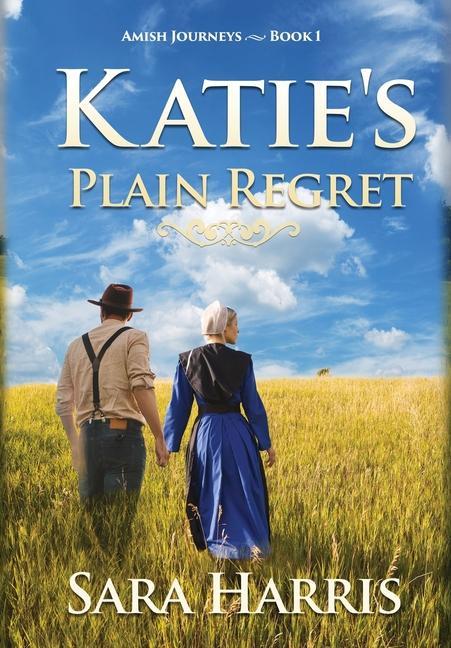 Vorderes Coverbild Katie's Plain Regret
