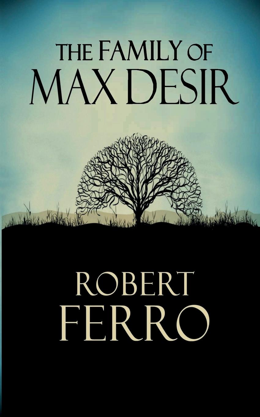 Vorderes Coverbild The Family of Max Desir