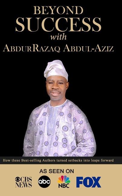 Vorderes Coverbild Beyond Success with AbdurRazaq Abdul-Aziz