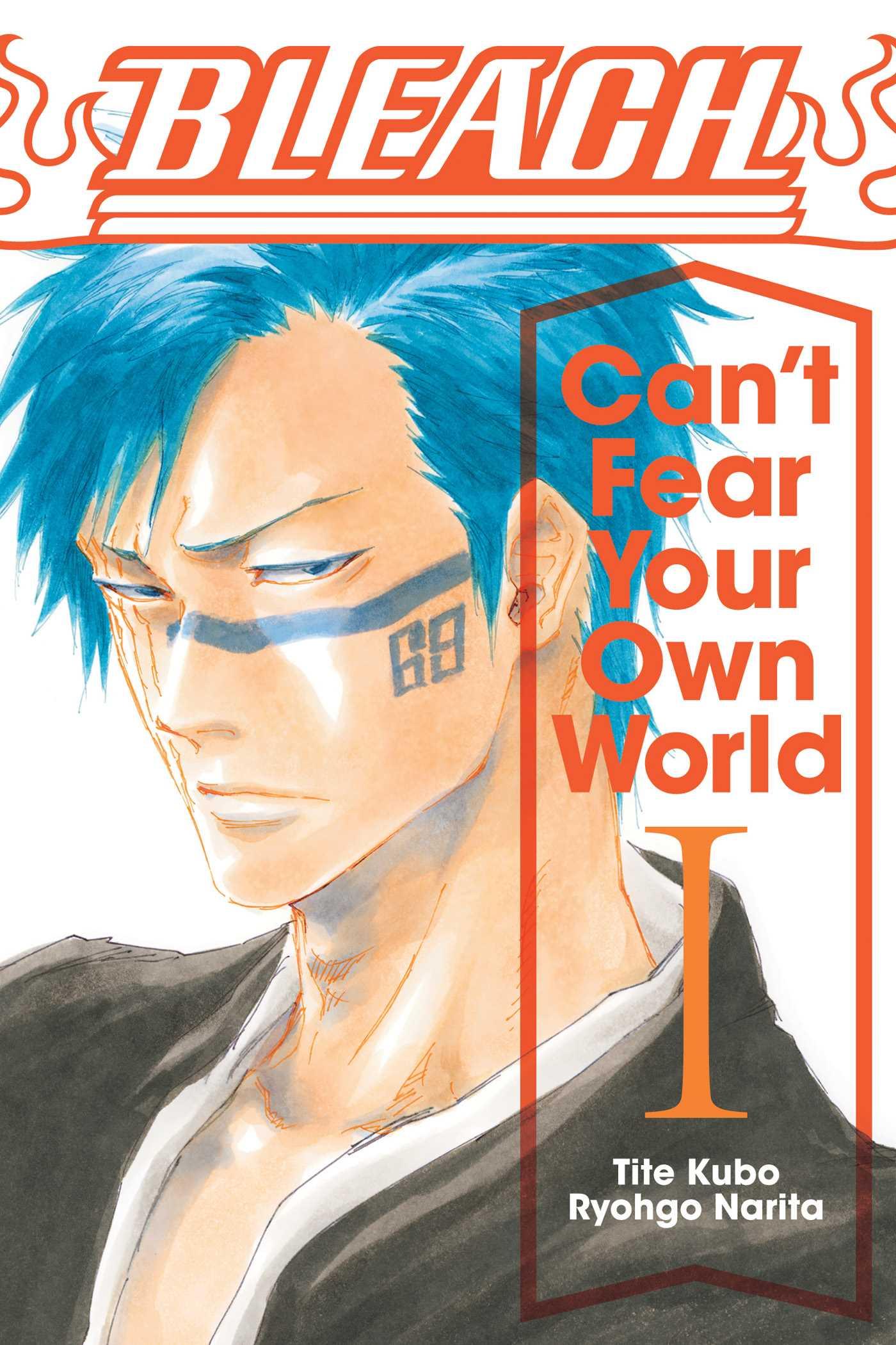 Vorderes Coverbild Bleach: Can't Fear Your Own World, Vol. 1