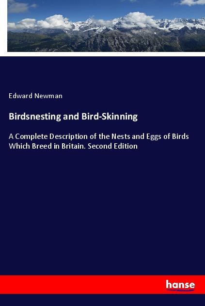 Vorderes Coverbild Birdsnesting and Bird-Skinning