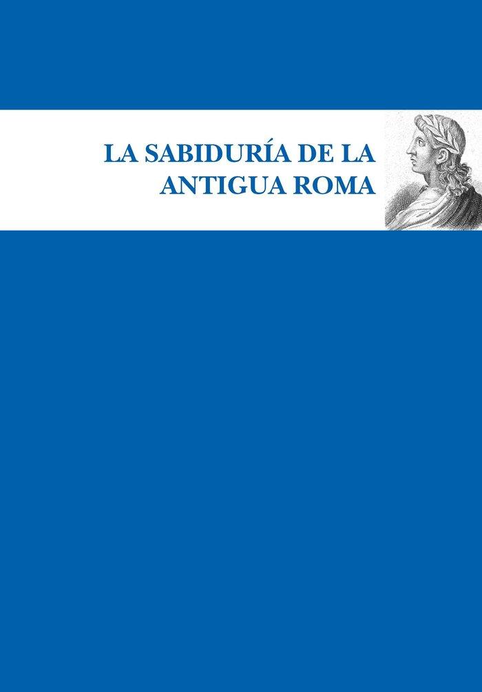 Vorderes Coverbild La sabiduría de la Antigua Roma