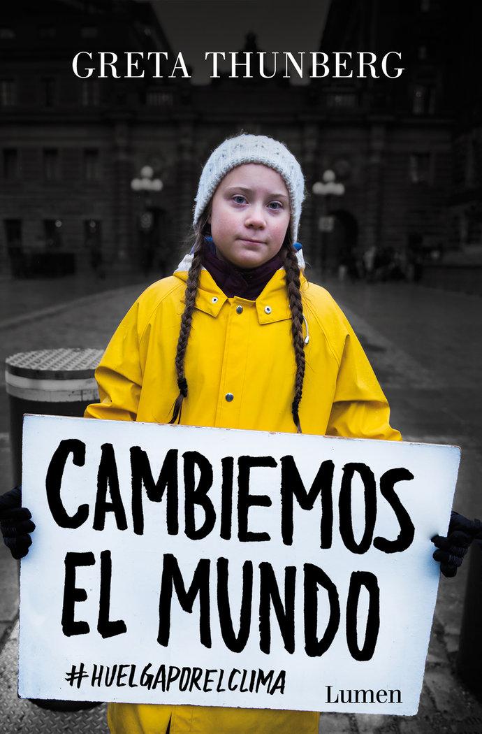 Vorderes Coverbild Cambiemos El Mundo: #Huelgaporelclima / No One Is Too Small to Make a Difference