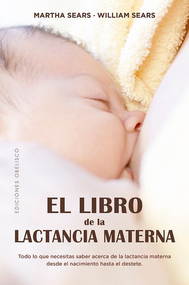 Vorderes Coverbild Libro de la Lactancia Materna, El