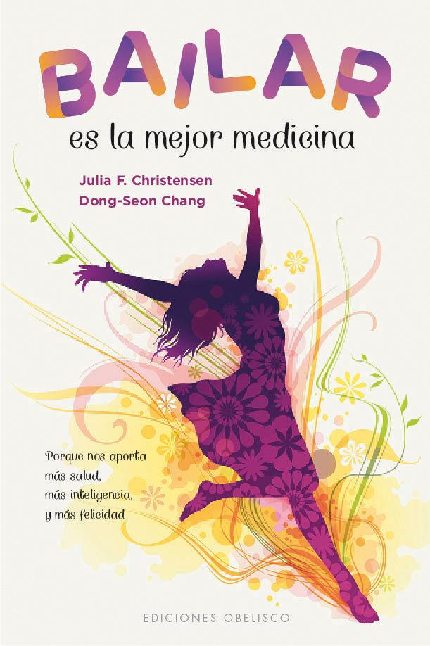 Vorderes Coverbild Bailar Es La Mejor Medicina