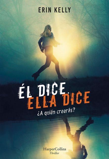 Vorderes Coverbild Él Dice. Ella Dice (He Said, She Said)