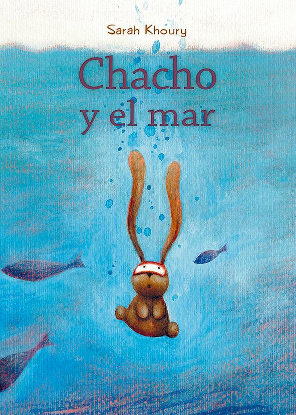 Vorderes Coverbild Chacho Y El Mar
