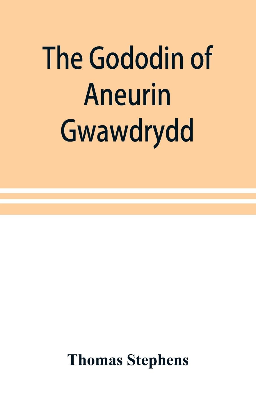 Vorderes Coverbild The Gododin of Aneurin gwawdrydd