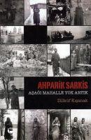 Vorderes Coverbild Ahparik Sarkis - Asagi Mahalle Yok Artik
