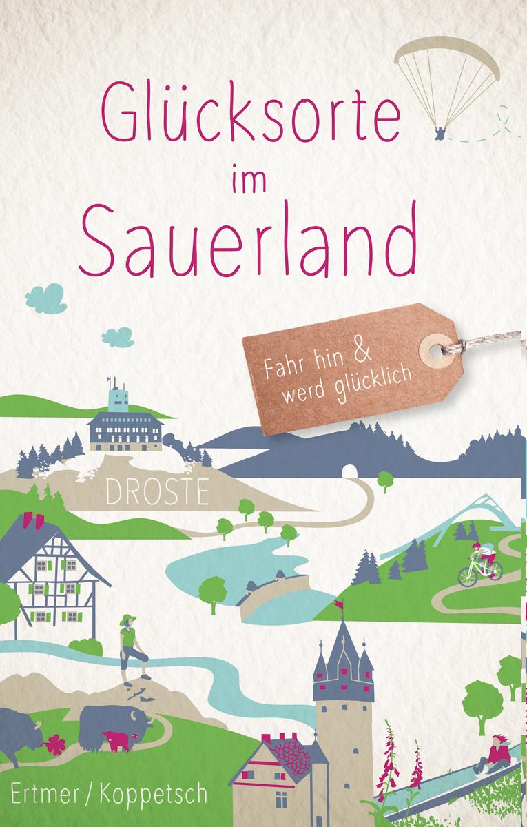 Vorderes Coverbild Glücksorte im Sauerland