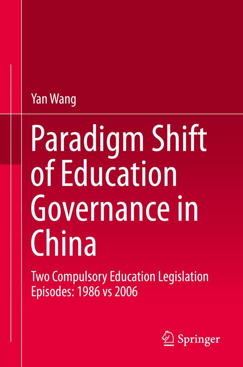 Vorderes Coverbild Paradigm Shift of Education Governance in China