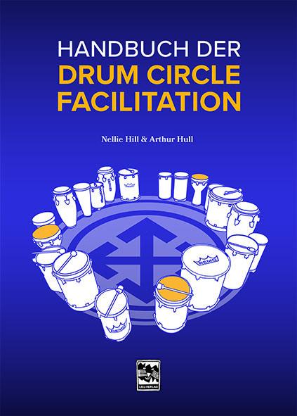 Vorderes Coverbild Handbuch der Drum Circle Facilitation