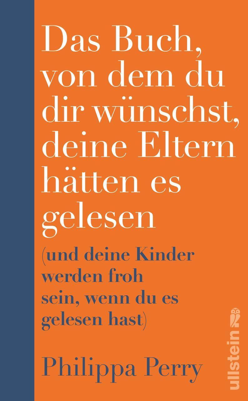 Beispielinhalt (Bild) Das Buch, von dem du dir wünschst, deine Eltern hätten es gelesen