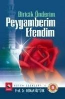 Vorderes Coverbild Biricik Önderim Peygamberim Efendim