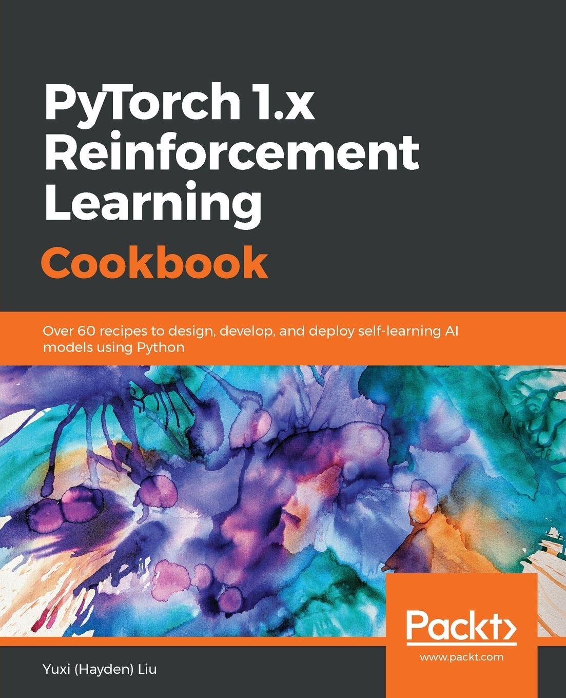 Vorderes Coverbild PyTorch 1.0 Reinforcement Learning Cookbook