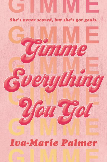 Vorderes Coverbild Gimme Everything You Got