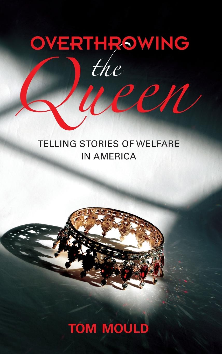 Vorderes Coverbild Overthrowing the Queen