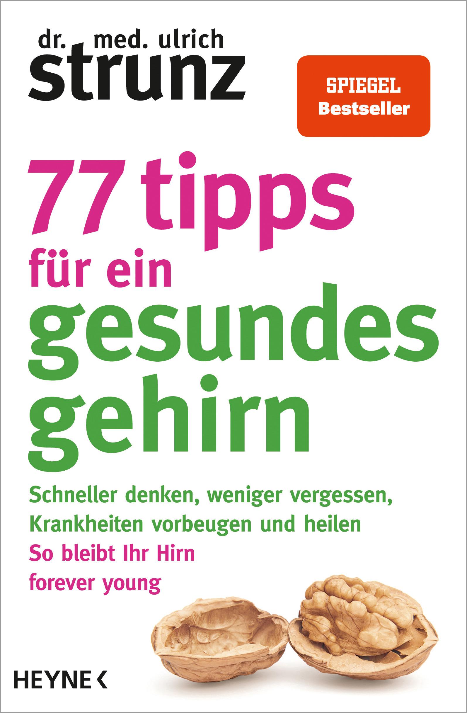 Vorderes Coverbild 77 Tipps für ein gesundes Gehirn