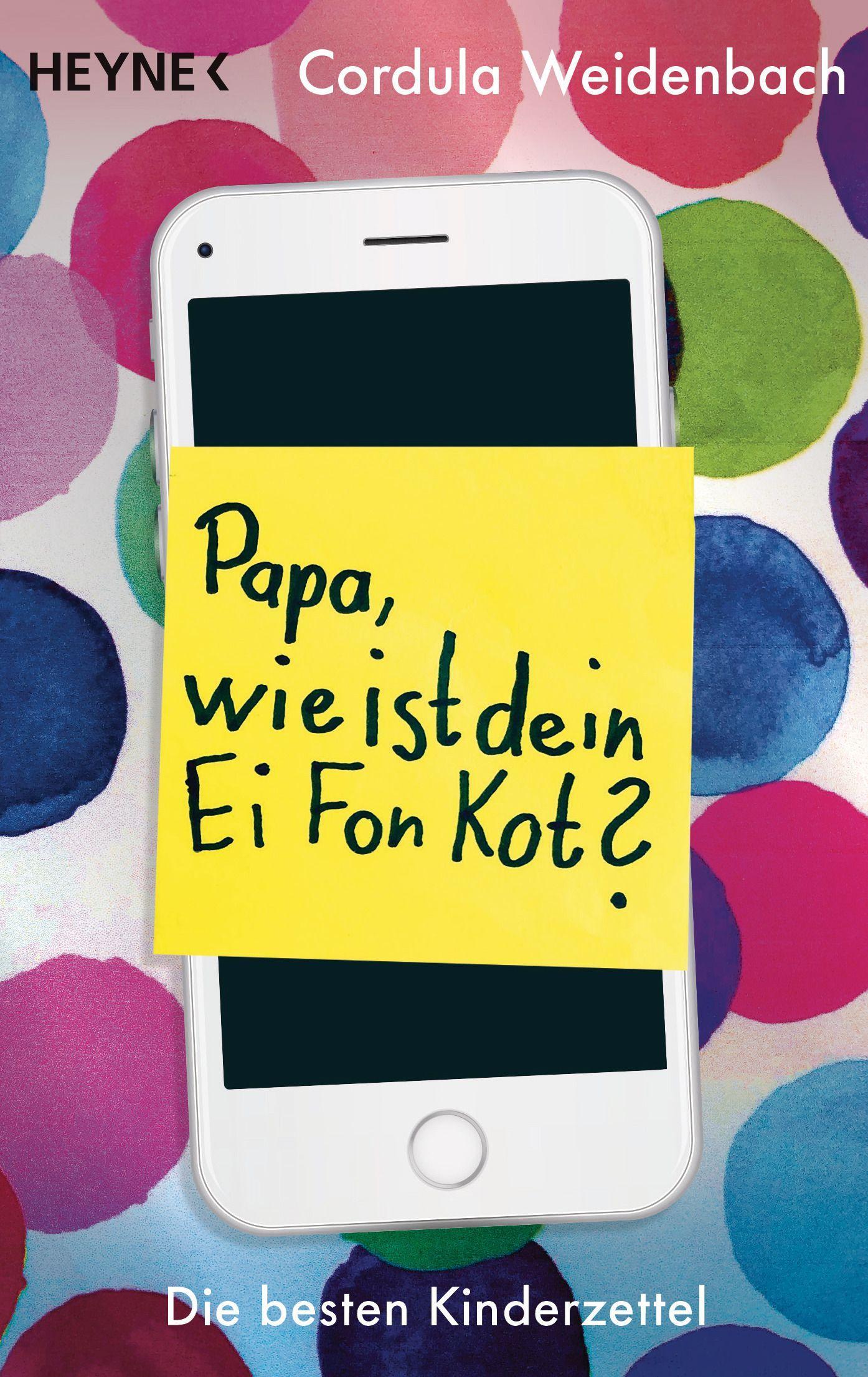 Vorderes Coverbild Papa, wie ist dein Ei Fon Kot?