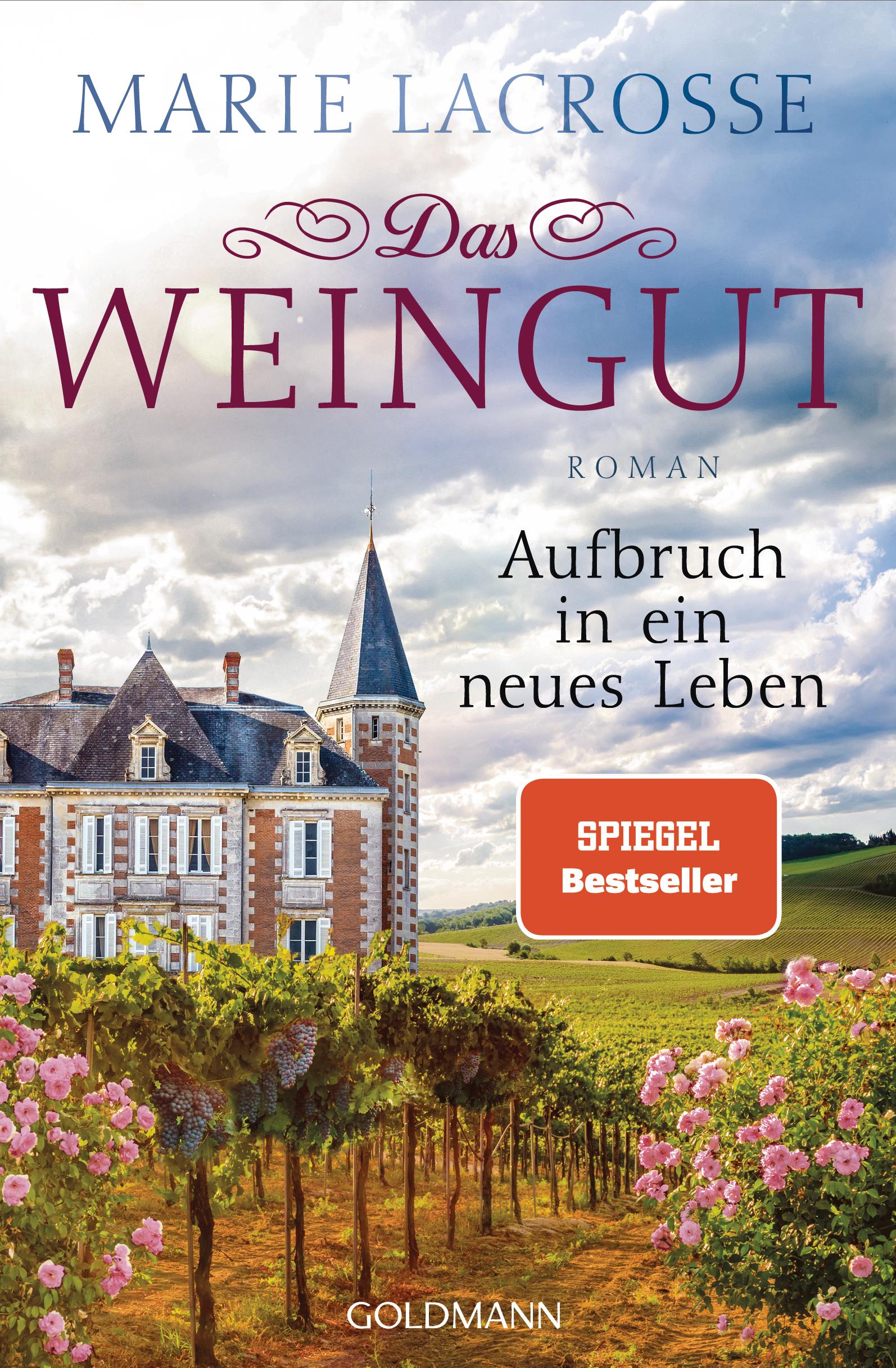 Vorderes Coverbild Das Weingut. Aufbruch in ein neues Leben