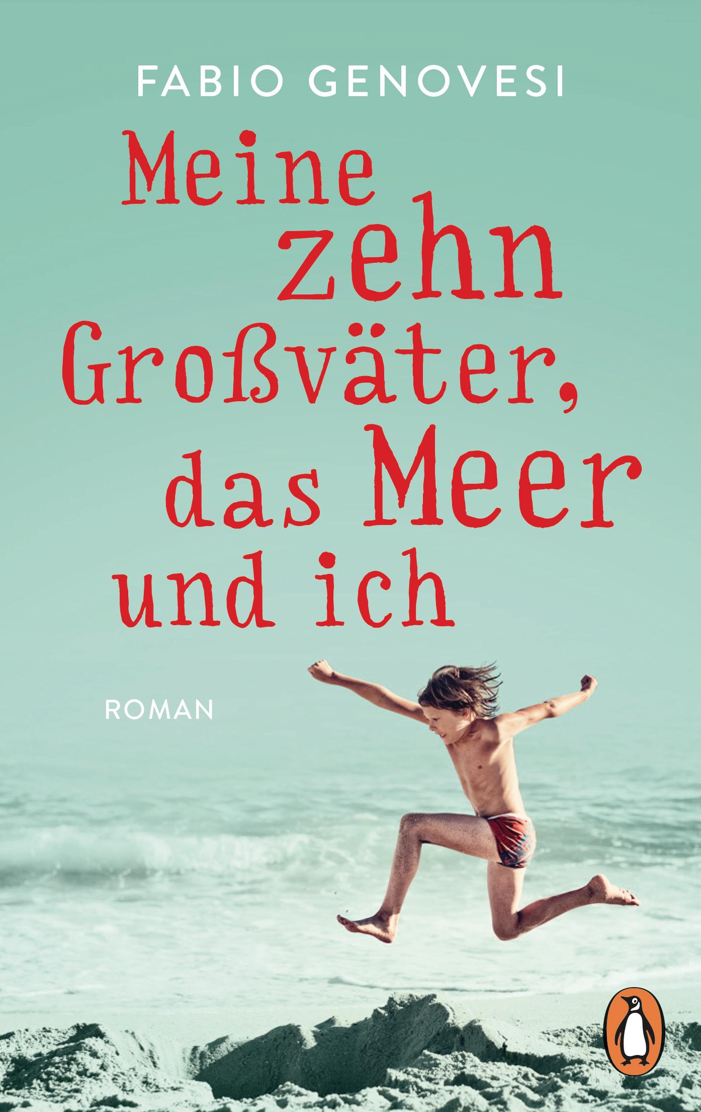 Vorderes Coverbild Meine zehn Großväter, das Meer und ich