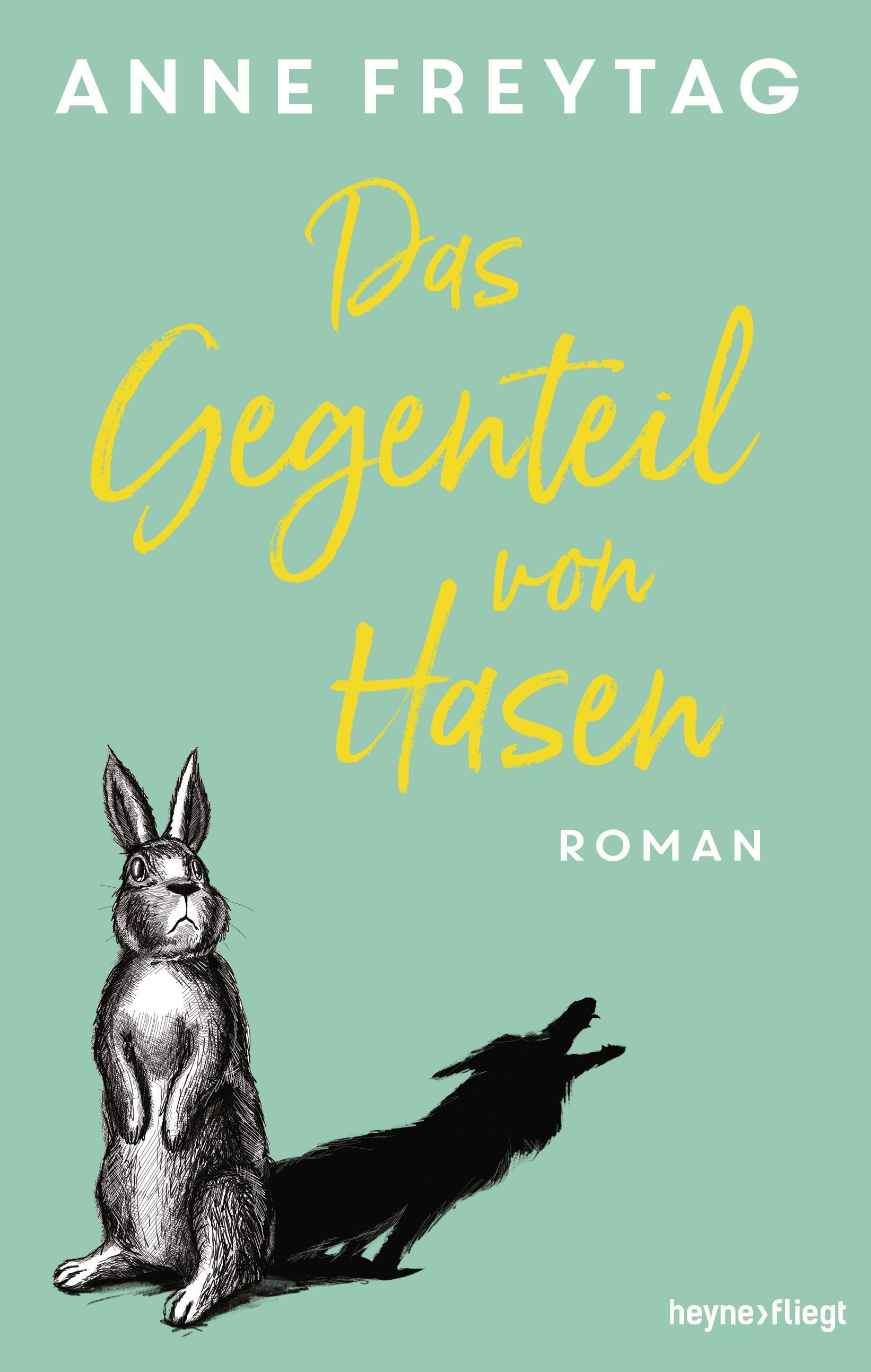 Vorderes Coverbild Das Gegenteil von Hasen