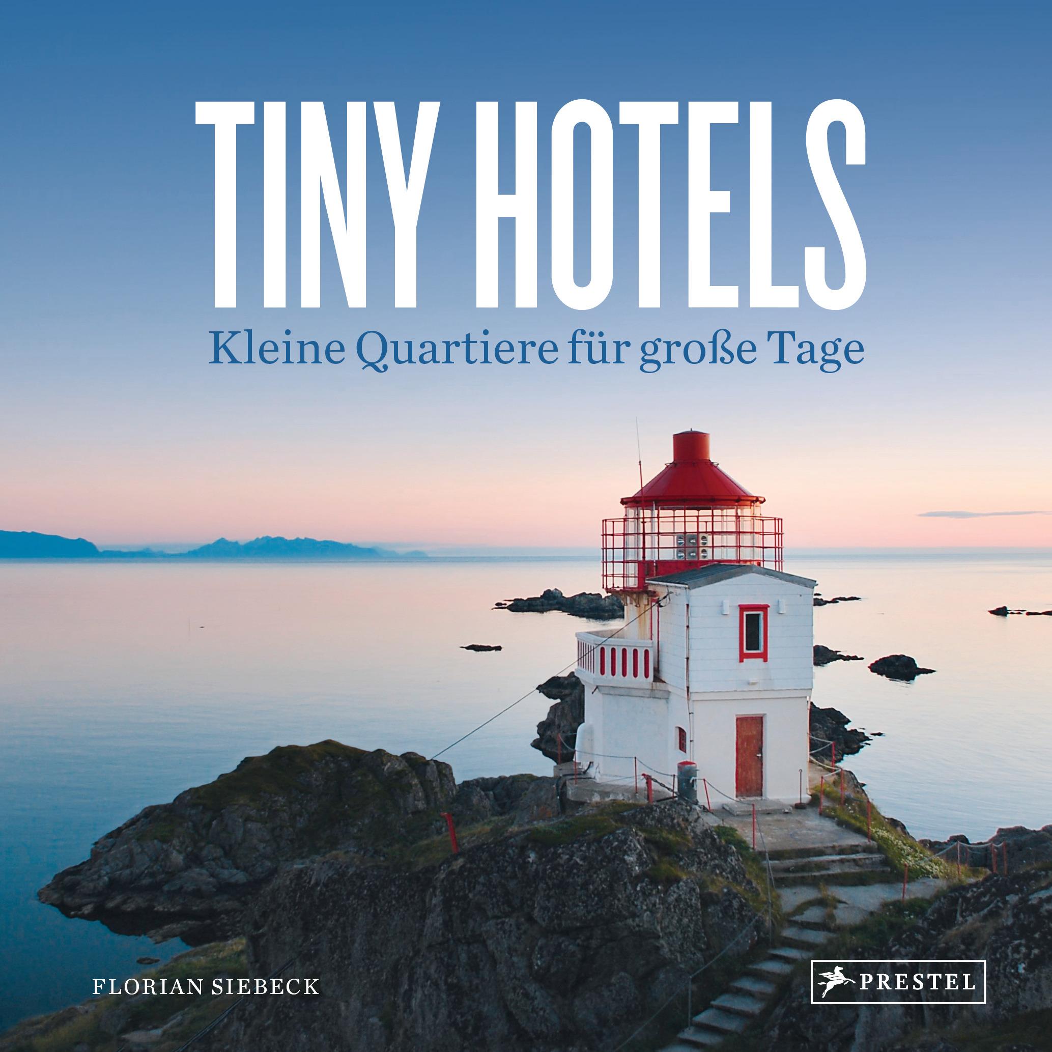 Vorderes Coverbild Tiny Hotels