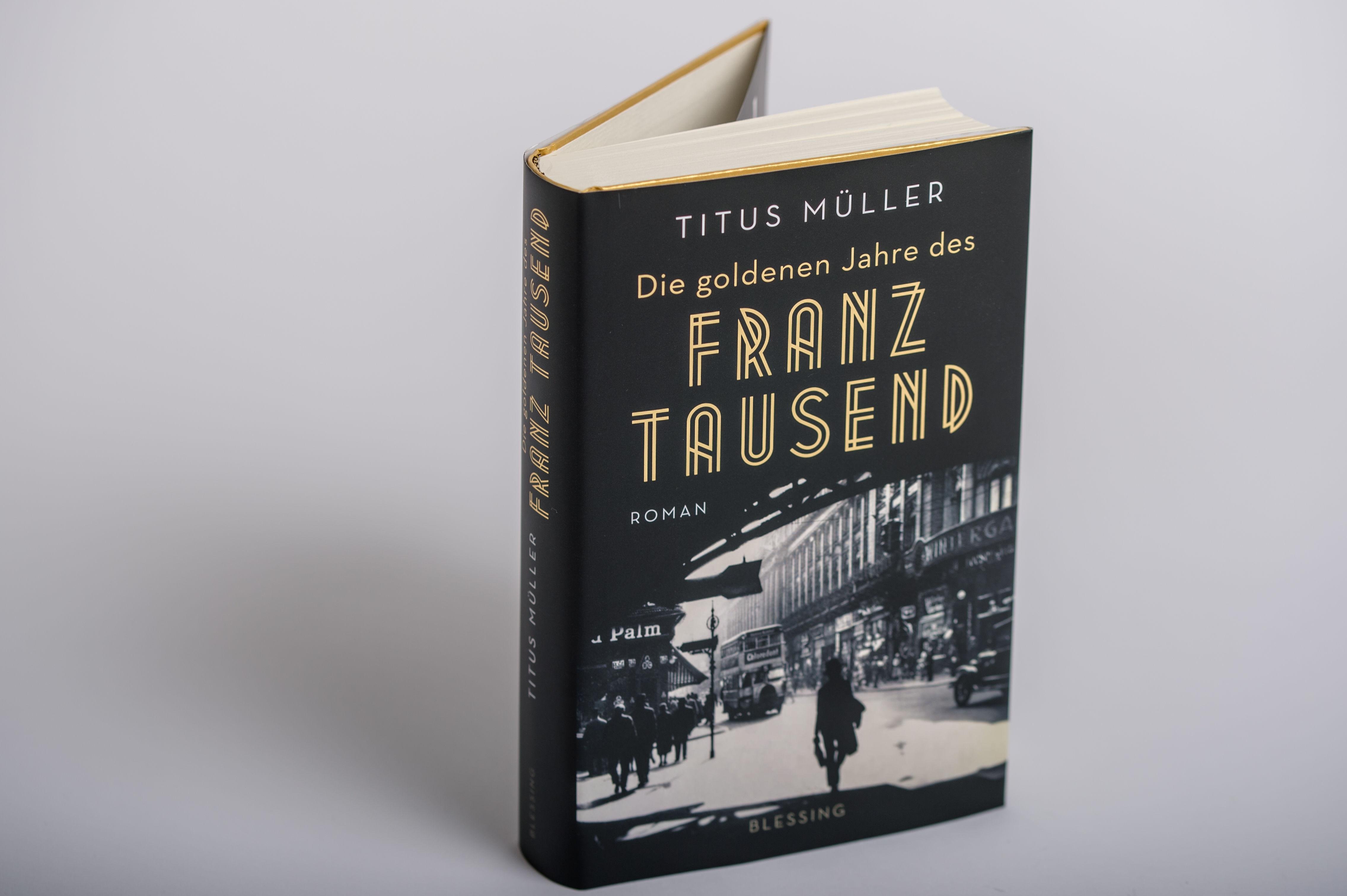 Beispielinhalt (Bild) Die goldenen Jahre des Franz Tausend